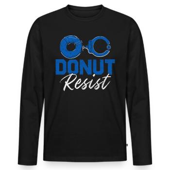 Donut Resist Lustiger Polizist Strafverfolgungspolizei - Männer Premium Bio Langarmshirt - Schwarz - Vorne - Nico (187cm)