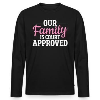 Notre famille est approuvée par le tribunal Adoption drôle - T-shirt manches longues Premium bio Homme - noir - Devant - Nico (187cm)