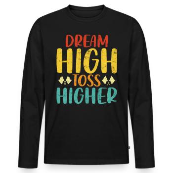 Dream High Toss Higher Rétro Fanfare Drôle - T-shirt manches longues Premium bio Homme - noir - Devant - Nico (187cm)