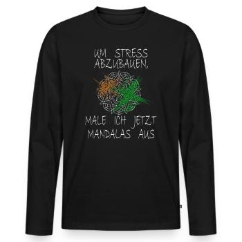 Mandala Spruch Um Stress Abzubauen Male Ich - Männer Premium Bio Langarmshirt - Schwarz - Vorne - Nico (187cm)