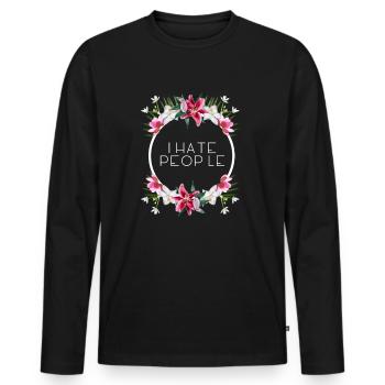 Je déteste les gens - T-shirt manches longues Premium bio Homme - noir - Devant - Nico (187cm)