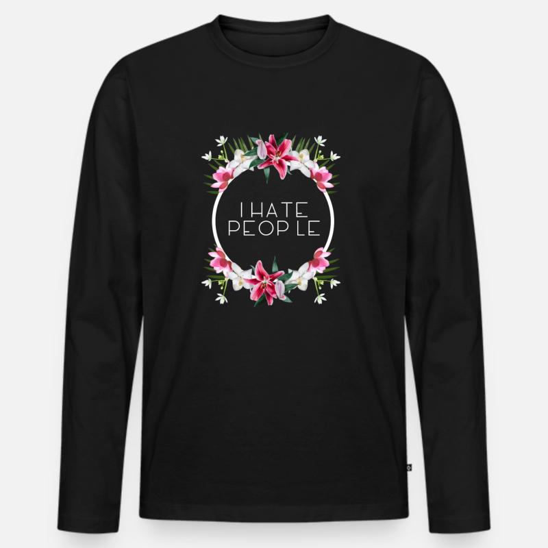 I hate people - Männer Premium Bio Langarmshirt - Schwarz