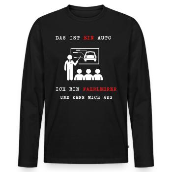 Das ist EIN Auto Ich bin Fahrlehrer - Männer Premium Bio Langarmshirt - Schwarz - Vorne - Nico (187cm)