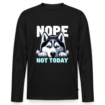 Nope Not Today Lazy Husky - T-shirt manches longues Premium bio Homme - noir - Devant - Nico (187cm)