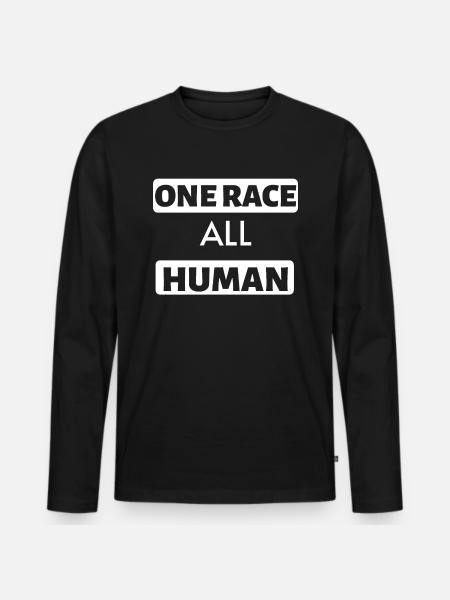 One Race All Human - Men's Premium Organic Long Sleeve Shirt - black