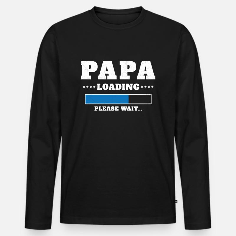 Loading Dad Please wait - Men's Premium Organic Long Sleeve Shirt - black