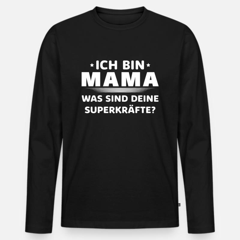 Meine Superkraft? Mama - Männer Premium Bio Langarmshirt - Schwarz