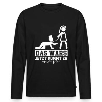Das wars jetzt kommt er an die Leine - Männer Premium Bio Langarmshirt - Schwarz - Vorne - Nico (187cm)