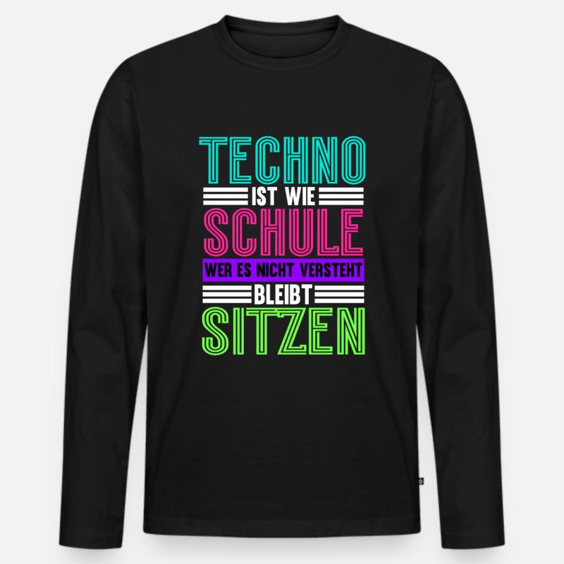 Techno Ist Wie Schule Techno - Männer Premium Bio Langarmshirt - Schwarz
