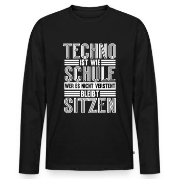 Techno Ist Wie Schule Techno - Männer Premium Bio Langarmshirt - Schwarz - Vorne - Nico (187cm)