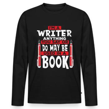 Author Writing a book Writing Novel Copywriter - Men's Premium Organic Long Sleeve Shirt - black - Front - Nico (187cm)