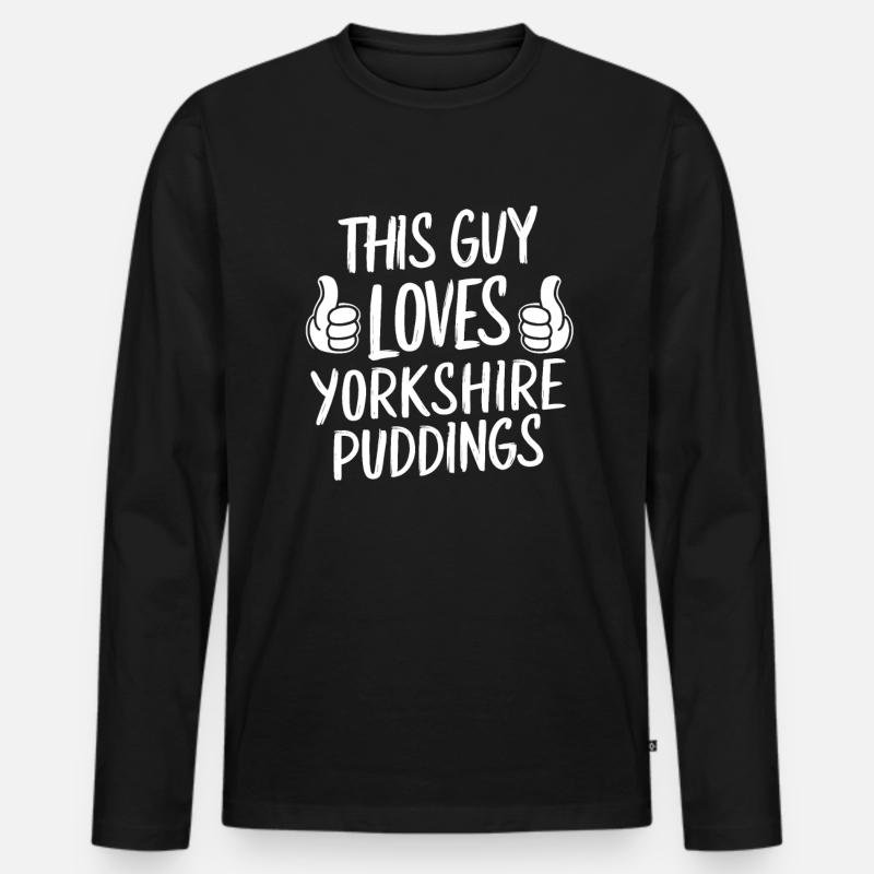 Yorkshire Pudding Geschenk - Männer Premium Bio Langarmshirt - Schwarz