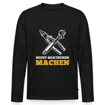 Nicht Quatschen Machen Maler Handwerker Gibser - Männer Premium Bio Langarmshirt - Schwarz - Vorne - Nico (187cm)