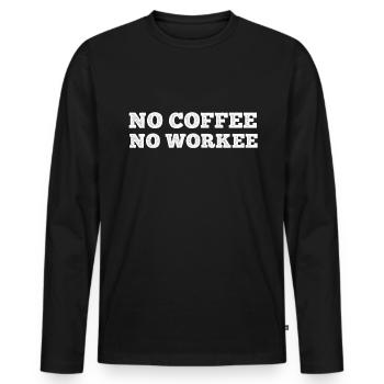 Morgenmuffel Kaffeeliebhaber Kaffee Homeoffice Uni - Männer Premium Bio Langarmshirt - Schwarz - Vorne - Nico (187cm)