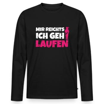 Mir Reichts Ich Geh Laufen Damen Läuferin Joggen - Männer Premium Bio Langarmshirt - Schwarz - Vorne - Nico (187cm)