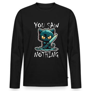 Du hast nichts gesehen Katze Messer Kätzchen - Männer Premium Bio Langarmshirt - Schwarz - Vorne - Nico (187cm)