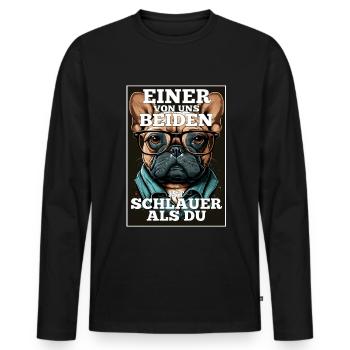 Eines von uns beiden ist schlauer Hund Mops Brille - Männer Premium Bio Langarmshirt - Schwarz - Vorne - Nico (187cm)
