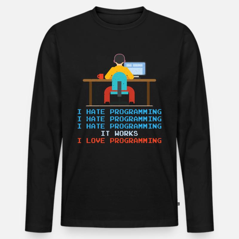 Programmer - I Hate Programming - Men's Premium Organic Long Sleeve Shirt - black