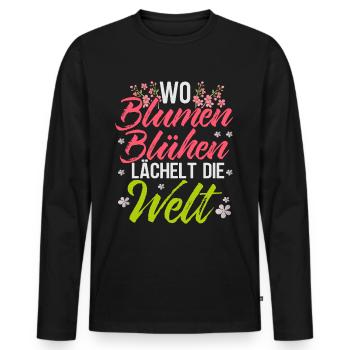 Wo Blumen Blühen Lächelt Die Welt - Männer Premium Bio Langarmshirt - Schwarz - Vorne - Nico (187cm)