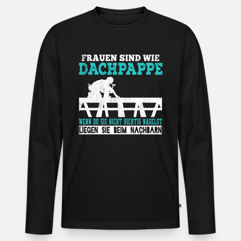 Dachdecker Dachdecken Dachspengler Dach Geschenk - Männer Premium Bio Langarmshirt - Schwarz