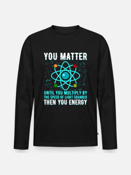 Physics Physicist Science Chemistry Gift - Men's Premium Organic Long Sleeve Shirt - black