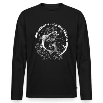 Angler Geschenk Fischer Mir Reichts Ich Geh Angeln - Männer Premium Bio Langarmshirt - Schwarz - Vorne - Nico (187cm)
