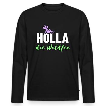 Holla die Waldfee - Männer Premium Bio Langarmshirt - Schwarz - Vorne - Nico (187cm)