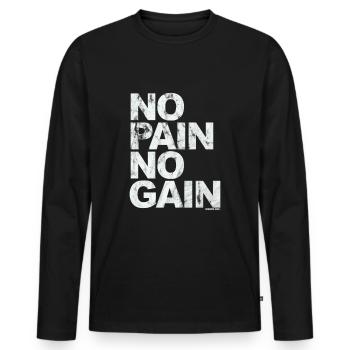 No Pain No Gain - Training Fitness Männer Frauen - Männer Premium Bio Langarmshirt - Schwarz - Vorne - Nico (187cm)