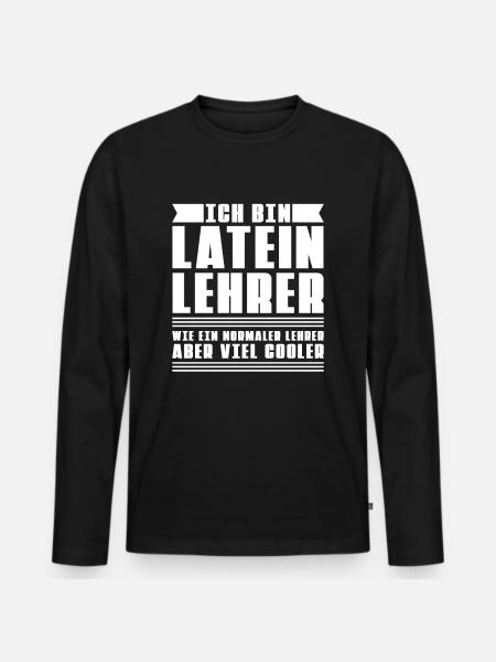 Latein Lehrer - Männer Premium Bio Langarmshirt - Schwarz