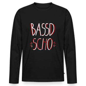 Bassd scho Franken fränkisch fränggisch Geschenk - Männer Premium Bio Langarmshirt - Schwarz - Vorne - Nico (187cm)