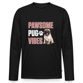 Pug Dog Breed Pet - Pawsome Pug Vibes - Men's Premium Organic Long Sleeve Shirt - black - Front - Nico (187cm)