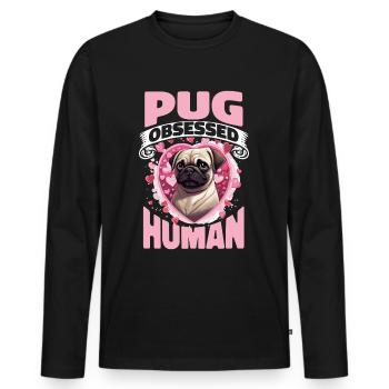 Pug Dog Breed Pet - Pug Obsessed Human - Männer Premium Bio Langarmshirt - Schwarz - Vorne - Nico (187cm)