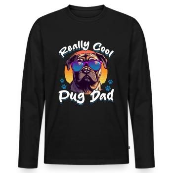 Pug Dog Breed Pet - Really Cool Pug Dad - T-shirt manches longues Premium bio Homme - noir - Devant - Nico (187cm)