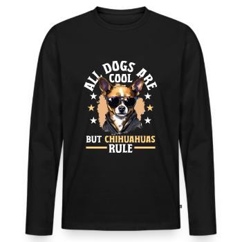 Chiwawa Dog Breed Pet Tous les chiens sont cool - T-shirt manches longues Premium bio Homme - noir - Devant - Nico (187cm)