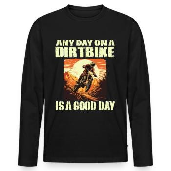 Dirtbike Motocross any day on a Dirtbike - Männer Premium Bio Langarmshirt - Schwarz - Vorne - Nico (187cm)