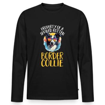 Border Collie Dog - Property of a spoiled Collie - Männer Premium Bio Langarmshirt - Schwarz - Vorne - Nico (187cm)