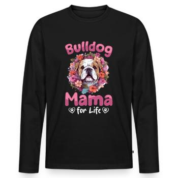 Amateur de bouledogue anglais britannique Bulldog Mama pour Lif - T-shirt manches longues Premium bio Homme - noir - Devant - Nico (187cm)