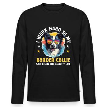 Border Collie Dog I work hard so my Border Collie - Men's Premium Organic Long Sleeve Shirt - black - Front - Nico (187cm)