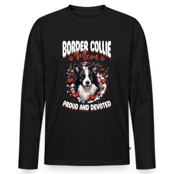 Border Collie Dog - Border Collie Mom Proud - Men's Premium Organic Long Sleeve Shirt - black - Front - Nico (187cm)