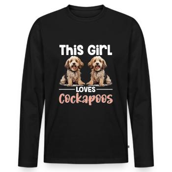 Cockapoo Chien Race Animal de compagnie Cette fille aime les Cockapoos - T-shirt manches longues Premium bio Homme - noir - Devant - Nico (187cm)