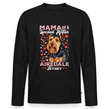 Dog Mama of a Spoiled Rotten Airedale Terrier - Men's Premium Organic Long Sleeve Shirt - black - Front - Nico (187cm)