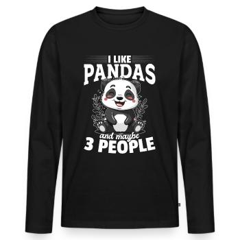 Funny Panda Animal I Like Pandas And Maybe 3 Peopl - Men's Premium Organic Long Sleeve Shirt - black - Front - Nico (187cm)