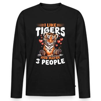Tiger Animal I Like Tigers And Maybe 3 People - Männer Premium Bio Langarmshirt - Schwarz - Vorne - Nico (187cm)