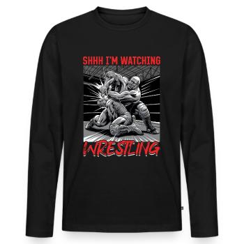 Wrestling Wrestler Shhh I'm Watching Wrestling - Männer Premium Bio Langarmshirt - Schwarz - Vorne - Nico (187cm)