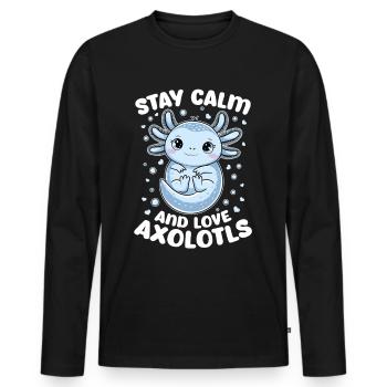 Cute Axolotl Stay Calm and Love Axolotls - Men's Premium Organic Long Sleeve Shirt - black - Front - Nico (187cm)