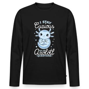 Axolotl I Stay Curious and Ask Axolotl Questions - Männer Premium Bio Langarmshirt - Schwarz - Vorne - Nico (187cm)