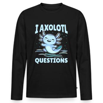 Cute Axolotl I Axolotl Questions - Männer Premium Bio Langarmshirt - Schwarz - Vorne - Nico (187cm)