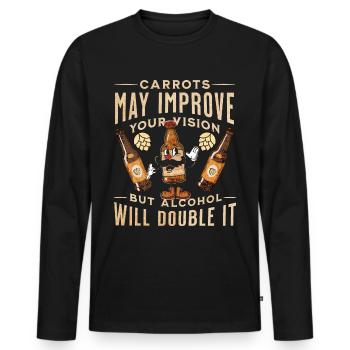 Carrots may improve Vision Alcohol will double it - Männer Premium Bio Langarmshirt - Schwarz - Vorne - Nico (187cm)