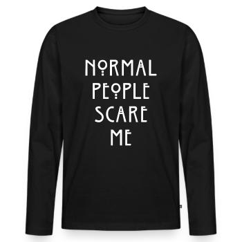 Normal People Scare Me - T-shirt manches longues Premium bio Homme - noir - Devant - Nico (187cm)