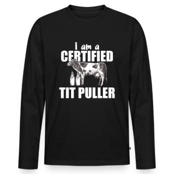 Certified Tit Puller - Kuh Bauer Milch - Männer Premium Bio Langarmshirt - Schwarz - Vorne - Nico (187cm)